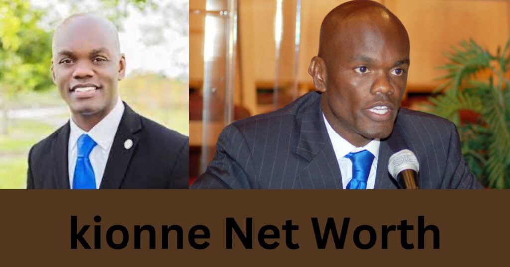 kionne Net Worth