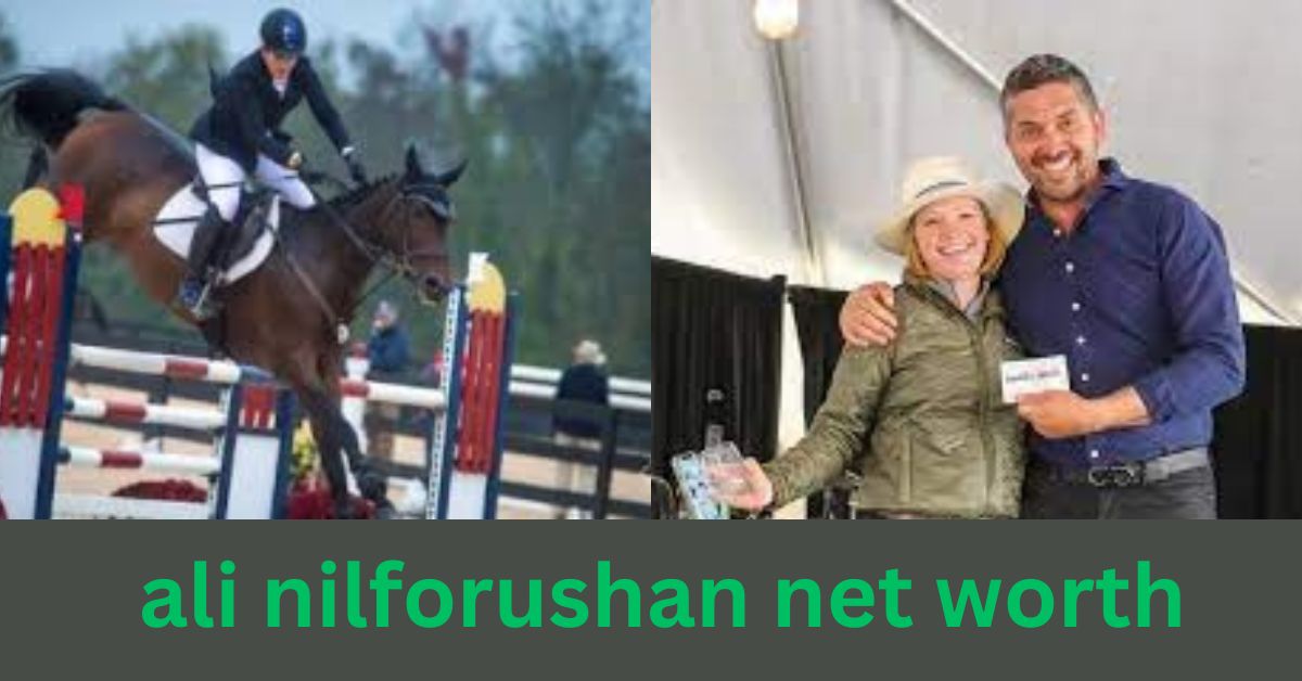 Ali Nilforushan net worth