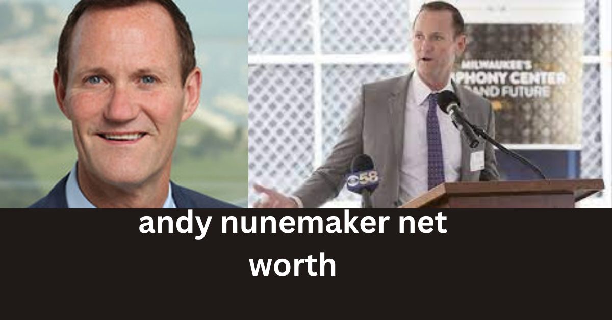 Andy Nunemaker net worth